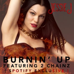 Burnin' Up (Spotify Exclusive)